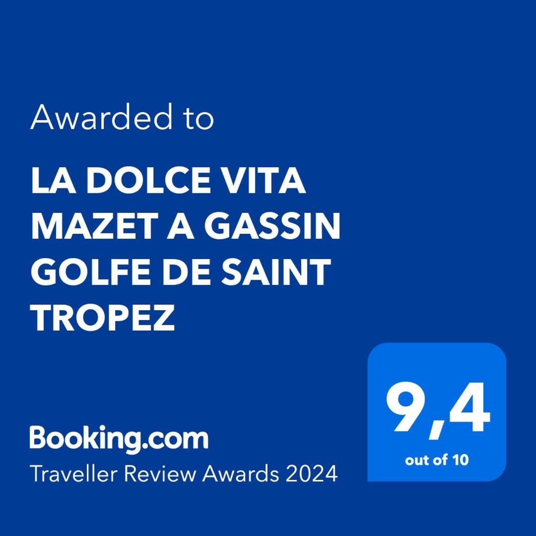 La Dolce Vita Mazet A Gassin Golfe De Saint Tropez מראה חיצוני תמונה